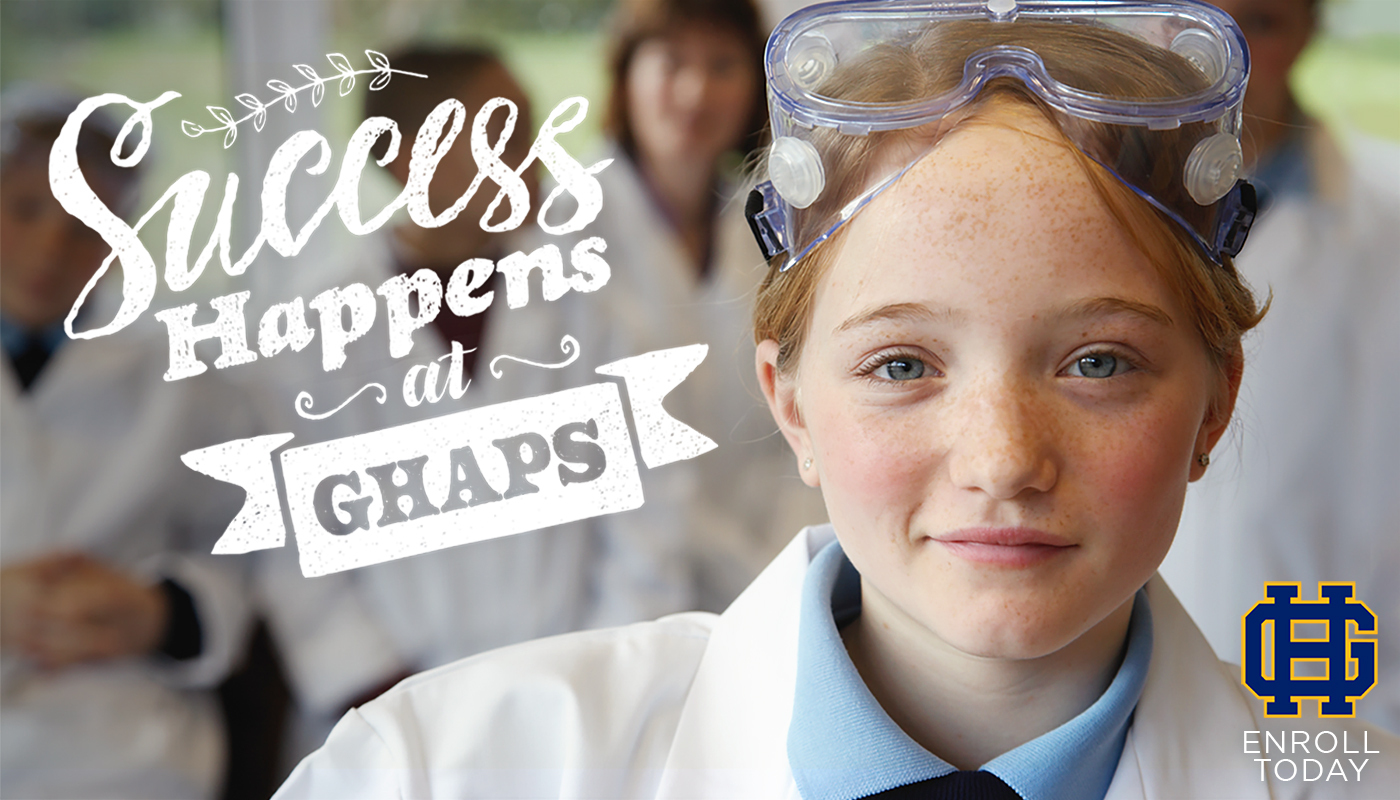 Success Happens at GHAPS. Enroll Today